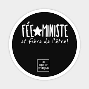 Fée-ministe et fière de l'être - accessoires Magnet